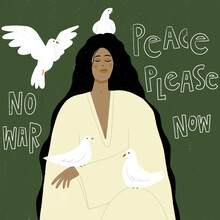 A Woman Surrounded By White Doves. Lettering Asking For Peace