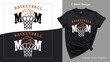 Basketball Mom Printable T-Shirt Design. Tee Print Template