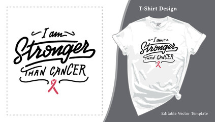 I am Stronger Than Cancer T-shirt Design. Breast Cancer Awareness Tee Template, BRCA Shirt