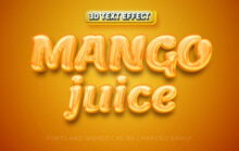Mango Juice 3d Editable Text Effect Style
