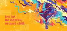 Abstract Illustration In Graffiti Style With Hot Air Balloon And Colorful Splashes. Vector Illustration.