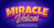 Miracle Voices Text Style Effect. Editable Graphic Text Template.