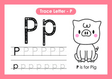 Alphabet Trace Letter A To Z Preschool Worksheet With The Letter P Pig
