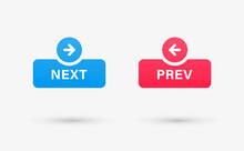 Next And Previous Buttons With Arrow Right Left Icon In Modern Label Banner. Back Prev And Next Button