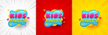 Kids Party Sticker. Flash Offer Banner, Coupon Or Poster. Fun Playing Zone Banner. Children Games Party Area Icon. Kids Party Promo Banner. Retail Marketing Flyer. Starburst Pop Art. Vector