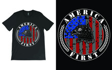 America First T-Shirt Vector, American Pride, Patriot Party Tee, Keep America Great, Gift For Military, 1777, USA.