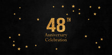 48 Years Celebration. Anniversary Celebration With Golden Numbers
