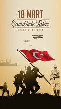 March 18 Canakkale Victory, Turkish National Day, Commemoration Events And Celebration 
Vector Visual Design