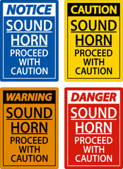 Wall Mural - Sound Horn Proceed With Caution Sign On White Background