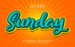 Sunday text effect retro style. Editable text effect
