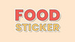 food sticker text effect
