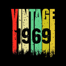 1969 Vintage Retro T Shirt Design, Vector, Black Background