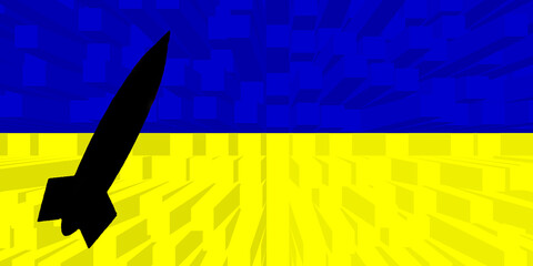 Wall Mural - Ukraine. Nuclear weapons. Ukrainian flag with nuclear weapons symbol with missile silhouette. Illustration of the flag of Ukraine. Horizontal design.  Ukraine. Jerson. Stop the fire. 36 hours.
