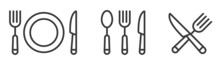 Fork ,knife, Spoon, Plate Line Icon Set Isolated On White Background. Dinner, Food Symbol Vector