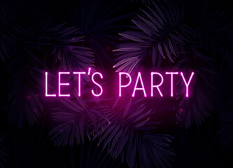 Glowing neon summer PARTY inscription. Floral tropical design with palm leaves and plants. Vector illustration for advertisement, banner.