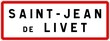 © BaptisteR - Panneau entrée ville agglomération Saint-Jean-de-Livet / Town entrance sign Saint-Jean-de-Livet