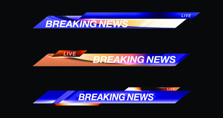 Wall Mural - Banner breaking news, important news,Vector illustration TV News Bars Set Vector. News Lower Thirds Pack. TV News Bars Set Vector. News background, breaking news. Modern futuristic template for news