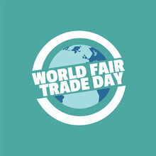 World Fair Trade Day Vector. Good For World Fair Trade Day. Simple And Elegant Design