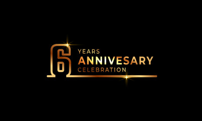 Wall Mural - 6 Year Anniversary Celebration Logotype with Golden Colored Font Numbers Made of One Connected Line for Celebration Event, Wedding, Greeting card, and Invitation Isolated on Dark Background