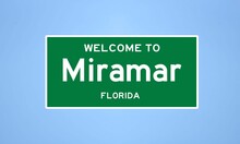 Miramar, Florida City Limit Sign. Town Sign From The USA.