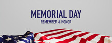 Authentic Banner For Memorial Day With American Flag And White Background.