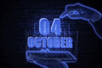 October 4th. A hand holding a phone with a calendar date on a futuristic neon blue background. Day 4 of month.