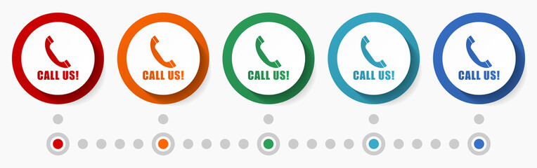 Poster - Call us, contact concept vector icon set, flat design colorful buttons, infographic template in 5 color options