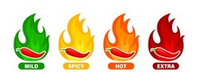 Hot Spicy Level Labels. Pepper Chili, Cayenne Or Jalapeno Vector Labels With Fire Flames Of Red, Green, Orange And Yellow Colors. Extra, Spicy, Hot And Mild Strength Savory Food Isolated Icons