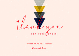 Wall Mural - Thank You Card. Thank you for your order. we hope you enjoy your purchase. compliment card design.