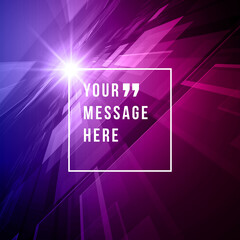 Wall Mural - Abstract technology lines background and place for quote or saying message sign vector illustration.