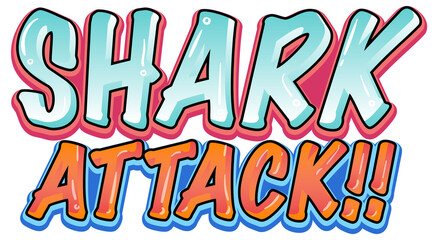 Wall Mural - Shark attack Text design on white background