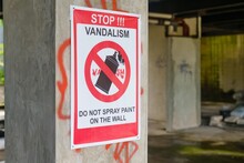 Stop Vandalism Against Graffiti Sign
