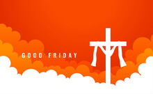 Good Friday Holy Week Wishes Cross Background
