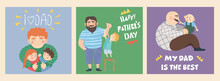 Happy Father's Day! A Set Of Three Illustrations In A Simple Hand-drawn Style. Family, The Concept Of Love And Care Of Fathers In Relation To Their Children.