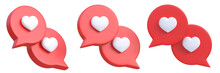 Set Of Heart In Speech Bubble Icon Isolated On A White Background. Love Like Heart Social Media Notification Icon.  Emoji, Chat And Social Network. 3d Rendering, 3d Illustration