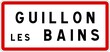Panneau entrée ville agglomération Guillon-les-Bains / Town entrance sign Guillon-les-Bains