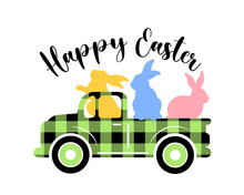 Happy Easter Quote Green Black Buffalo Plaid Truck With Colorful Bunnies Isolated On White Background. Vector Flat Illustration. Design For Poster, Greeting Card