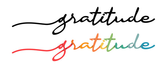 Wall Mural - Gratitude Handwriting Black & Colorful Lettering Calligraphy Banner Vector Illustration.