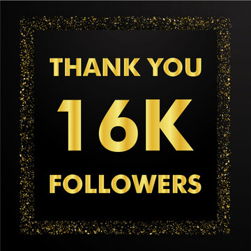 Thank you followers people, 16k online social groups, number of subscribers in social networks, the anniversary vector illustration set. My followers logo, followers achievement symbol design.