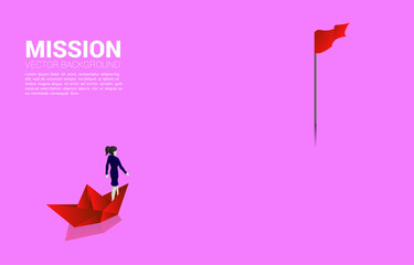 Poster - Silhouette of businesswoman on paper ship move to goal. Business Concept of finding opportunity and goal vision mission.