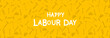 Yellow banner for Labor Day. Seamless background. 