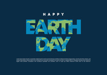 Happy Earth Day Banner Poster Celebration On April 22 On Blue Color.