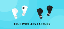 TWS True Wireless Earbuds Vector Template. Black And White Cordless Headphones Concept Illustration.