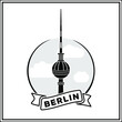 Berlin Television Tower,  symbols of Berlin. Vector illustration