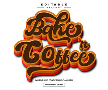 Bake And Coffee 3D Editable Text Effect Template