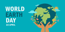 World Earth Day Concept, Hands Holding Globe