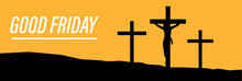 Holy Good Friday Background With Crosses
