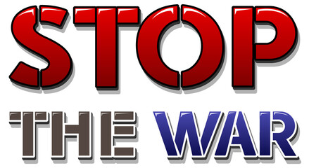 Wall Mural - Font design with word Stop the war