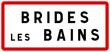 Panneau entrée ville agglomération Brides-les-Bains / Town entrance sign Brides-les-Bains