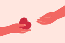 Heart Is Passing From Hand To Hand. Volunteer Or Friend Shares Empathy And Support For Needy Person. Concept Of Social Aid, Psychological Help, Donation And Charitable. Vector Illustration.